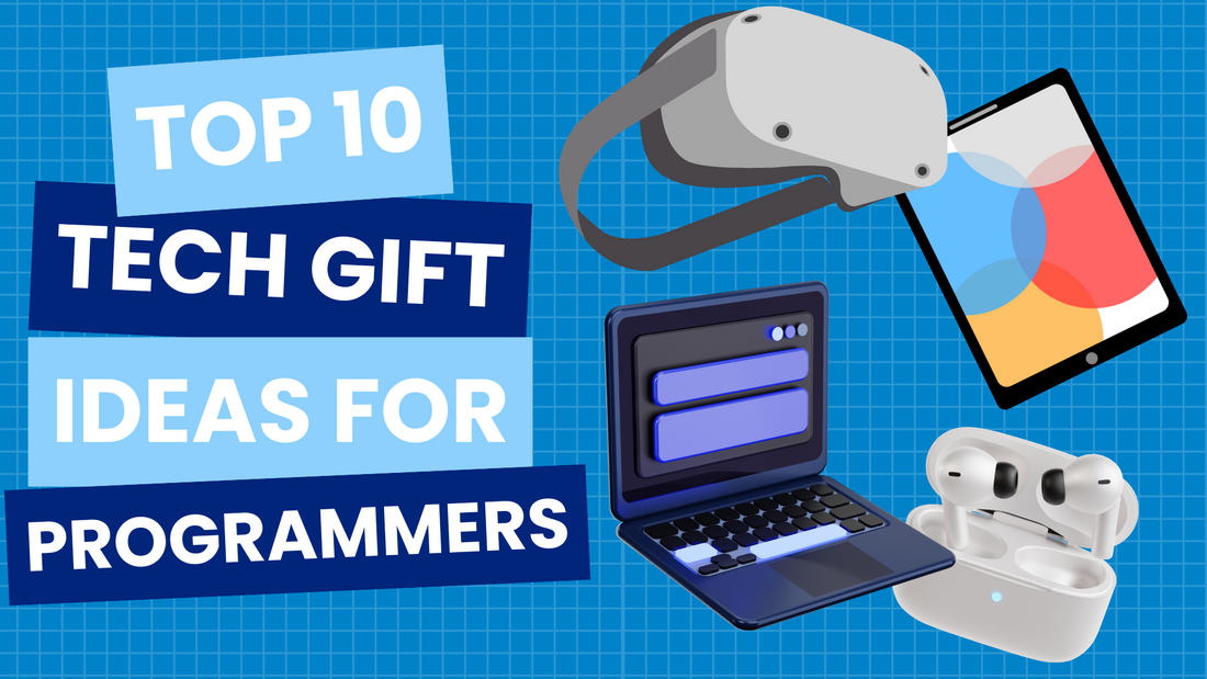 10 Best Gifts for Programmers and Developers